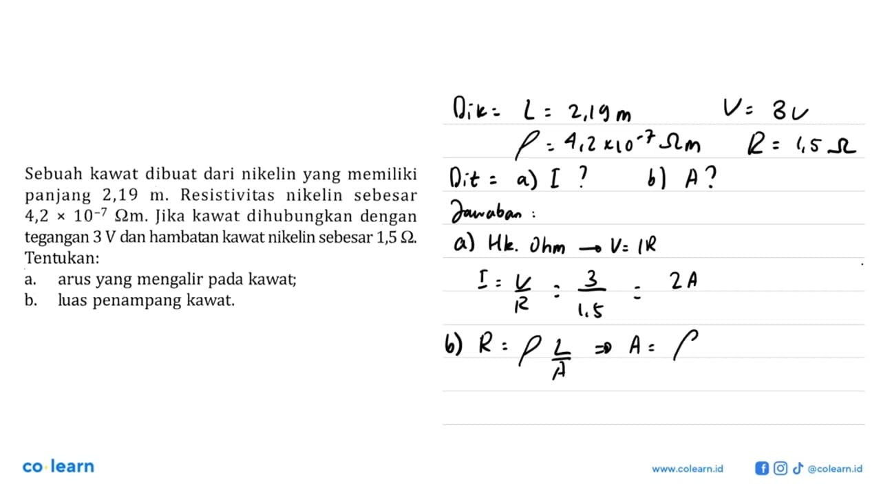 Sebuah kawat dibuat dari nikelin yang memiliki panjang 2,19