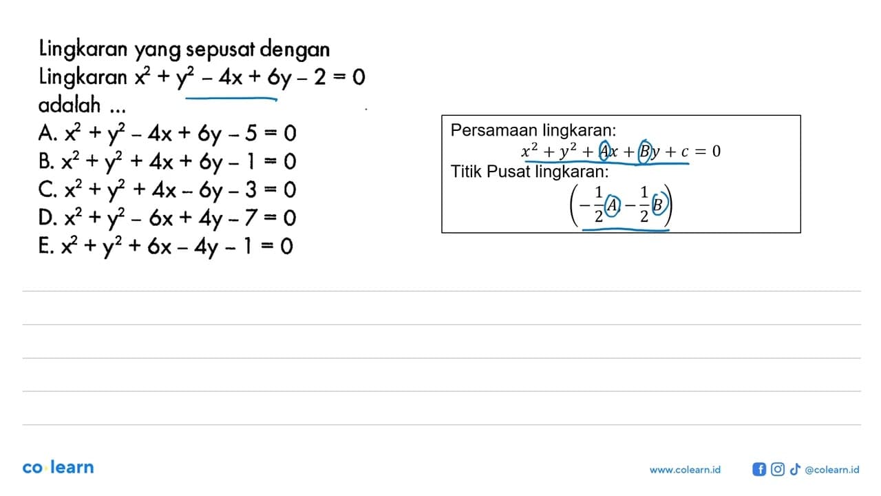 Lingkaran yang sepusat dengan Lingkaran x^2+y^2-4x+6y-2=0