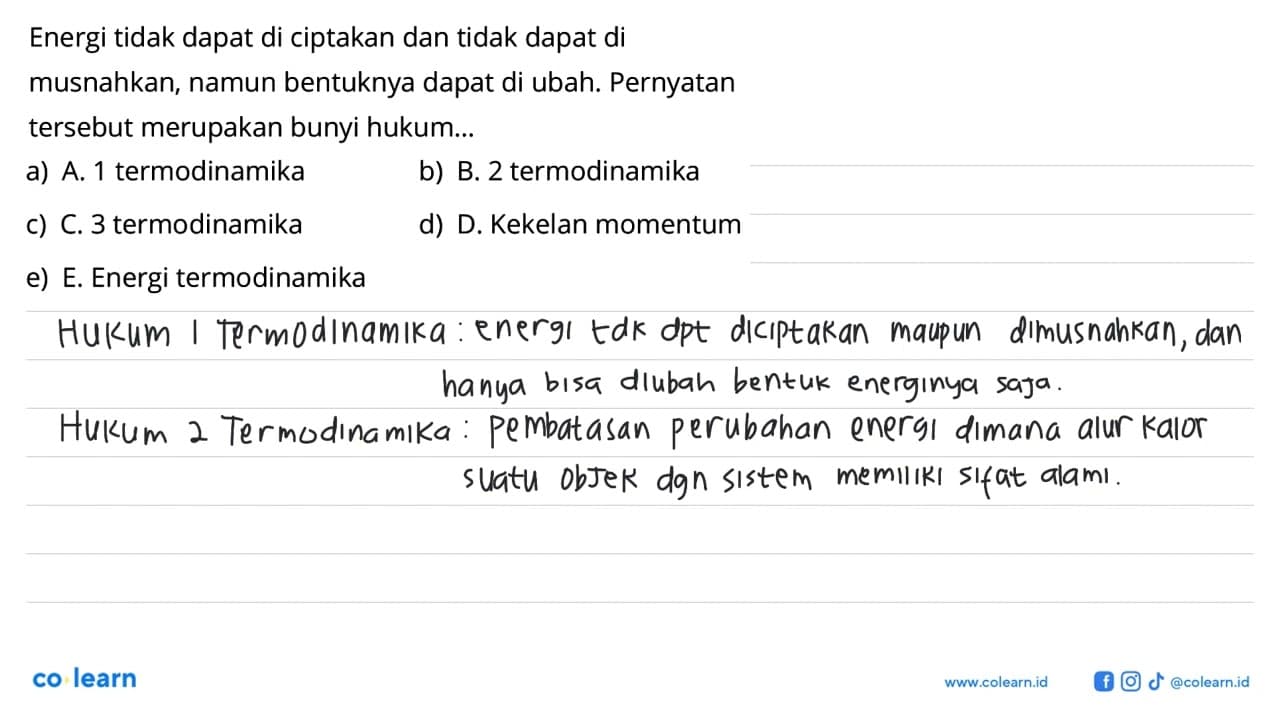 Energi tidak dapat di ciptakan dan tidak dapat di