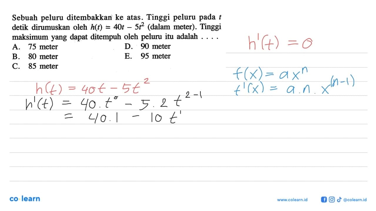 Sebuah peluru ditembakkan ke atas. Tinggi peluru pada t