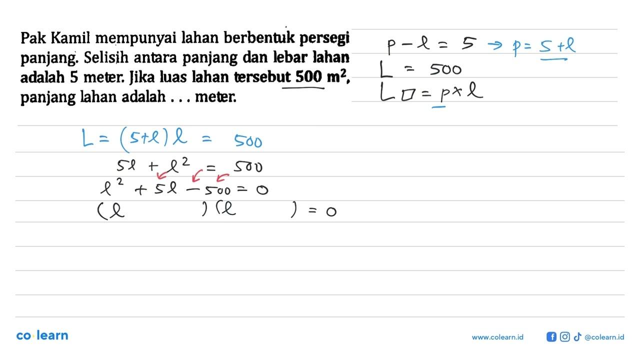 Pak Kamil mempunyai lahan berbentuk persegi panjang.