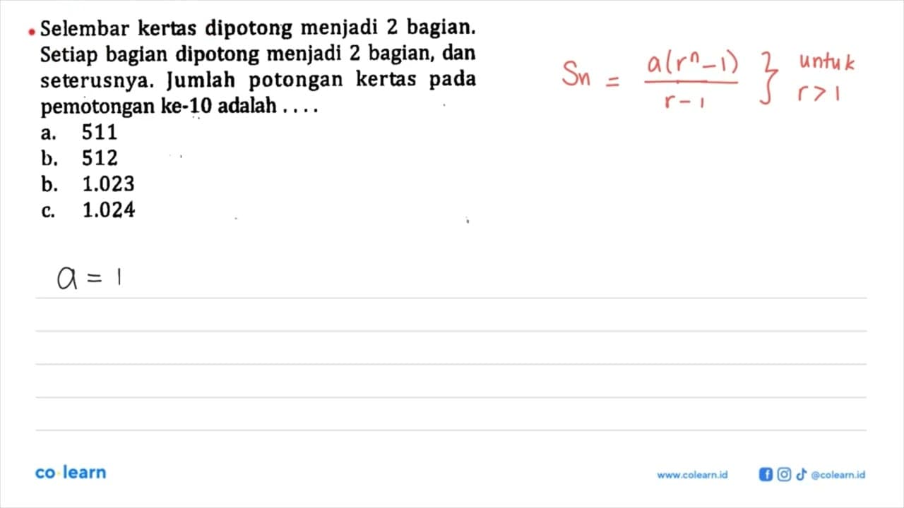 Selembar kertas dipotong menjadi 2 bagian. Setiap bagian