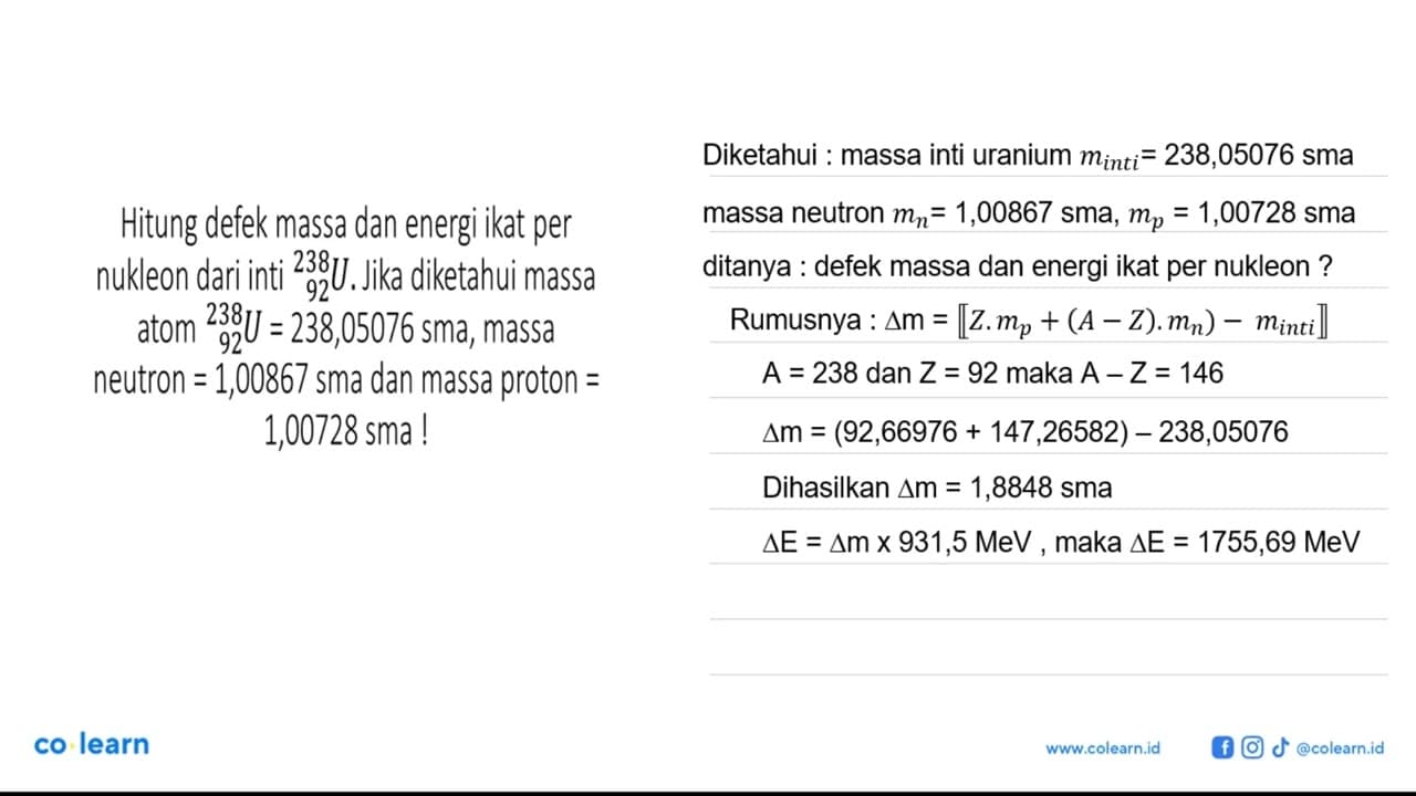 Hitung defek massa dan energi ikat per nukleon dari inti