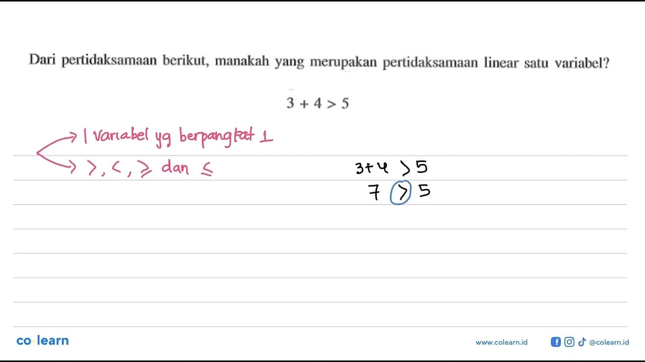 Dari pertidaksamaan berikut, manakah yang merupakan