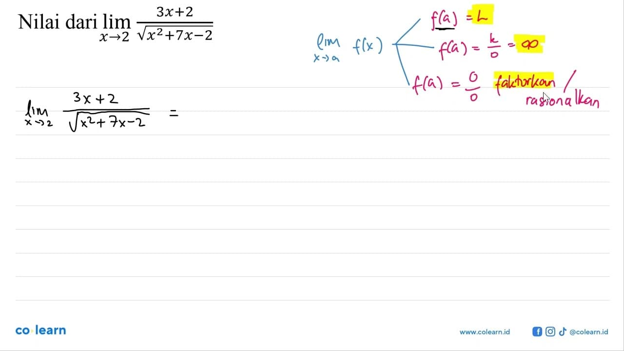 Nilai dari lim x->2 (3x+2)/(akar(x^2+7x-2))