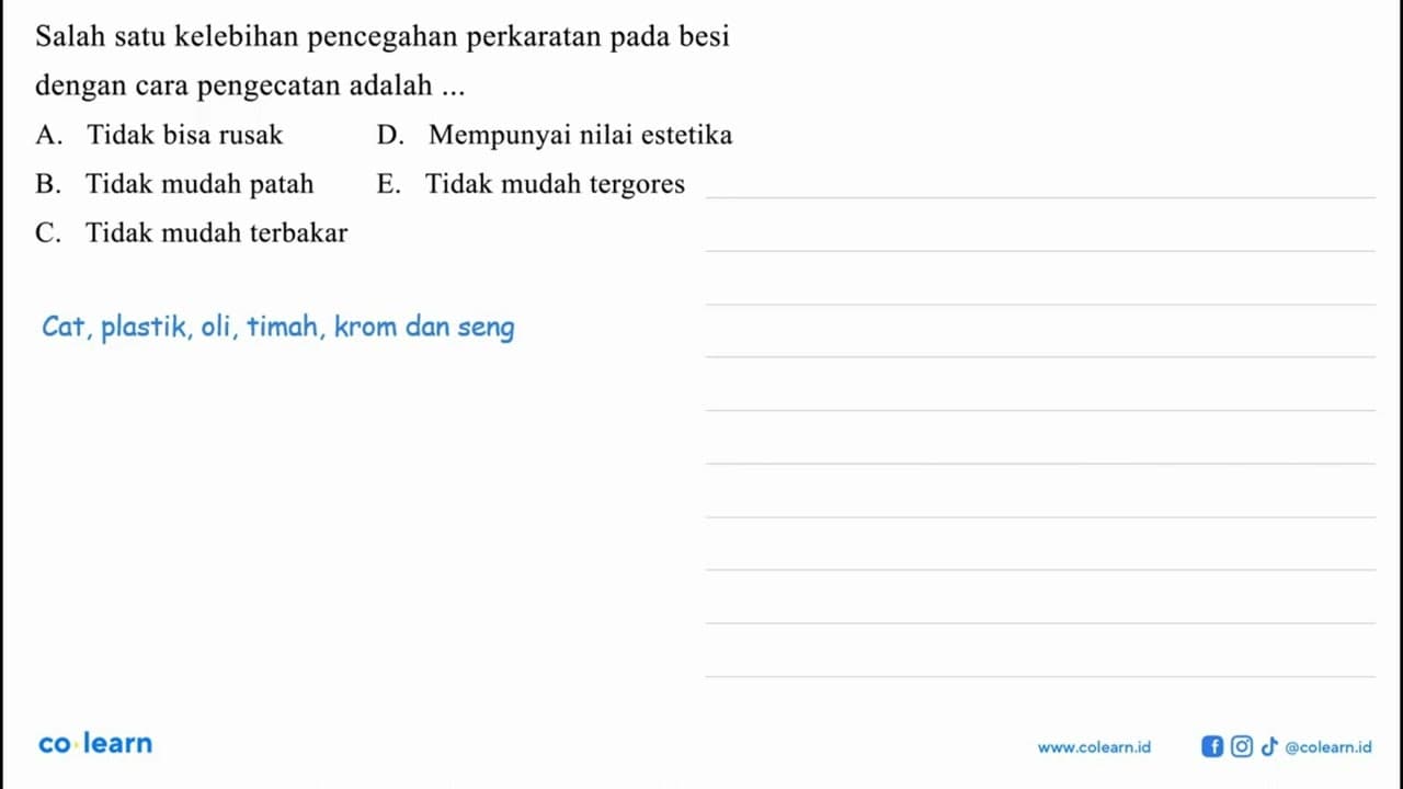 Salah satu kelebihan pencegahan perkaratan pada besi dengan