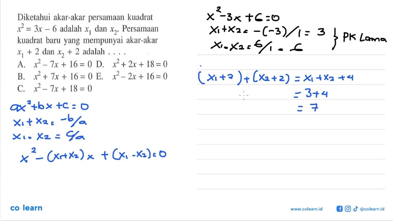 Diketahui akar-akar persamaan kuadrat x^2=3x-6 adalah x1dan