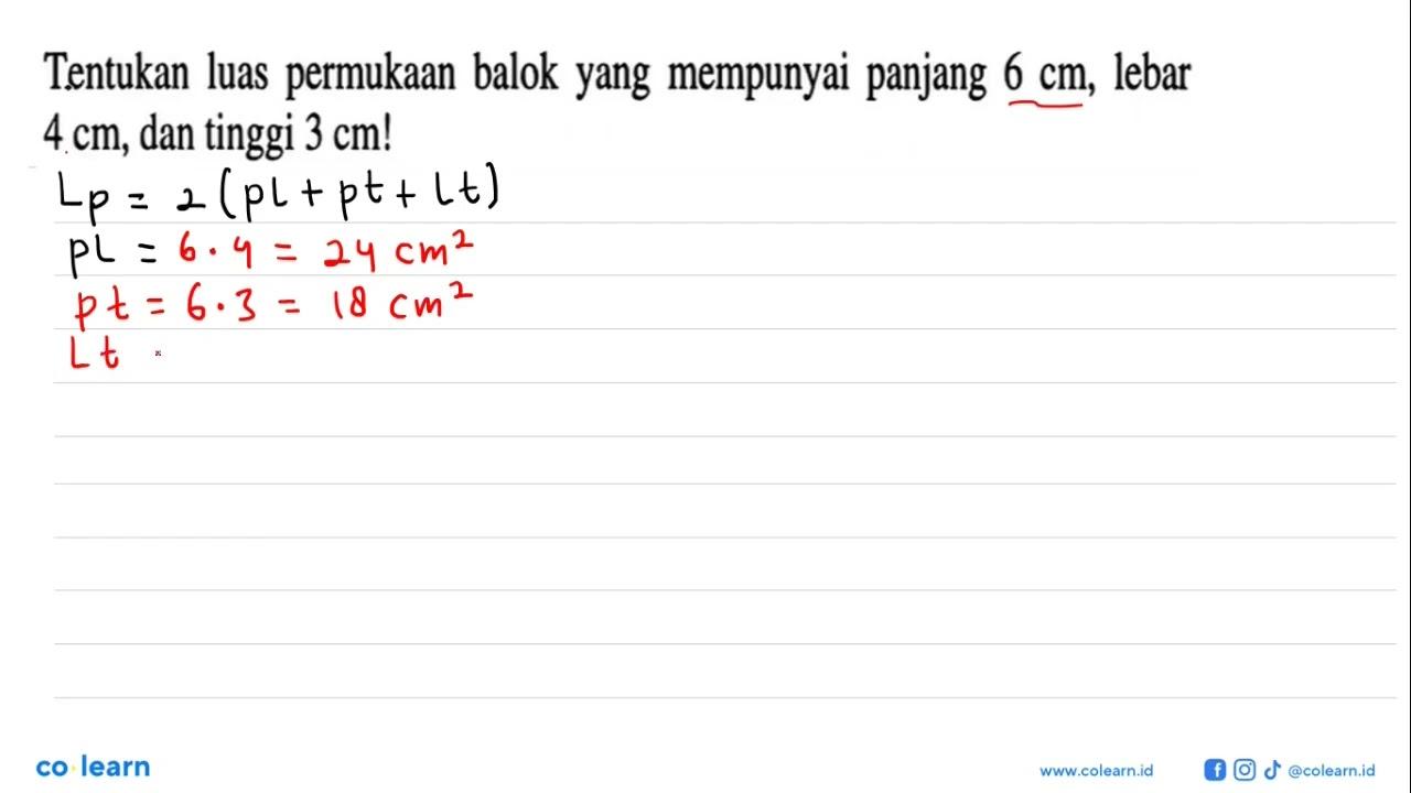 Tentukan luas permuakaan balok yang memepunyai panjang 6