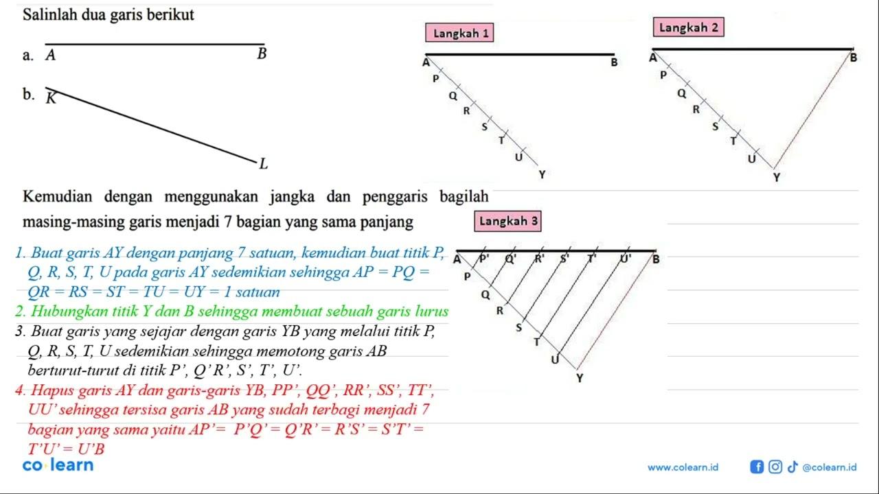 Salinlah dua garis berikuta. A B b.Kemudian dengan