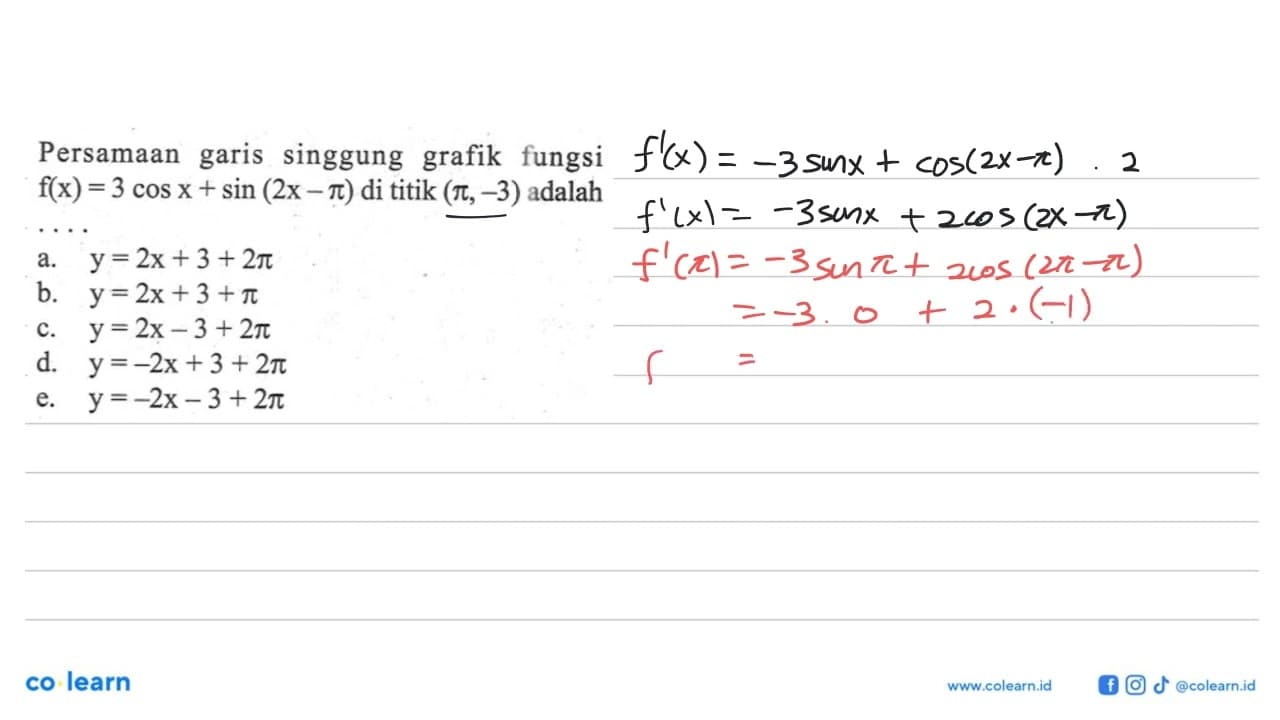 Persamaan garis singgung grafik fungsi f(x)=3cos x+sin(2x-