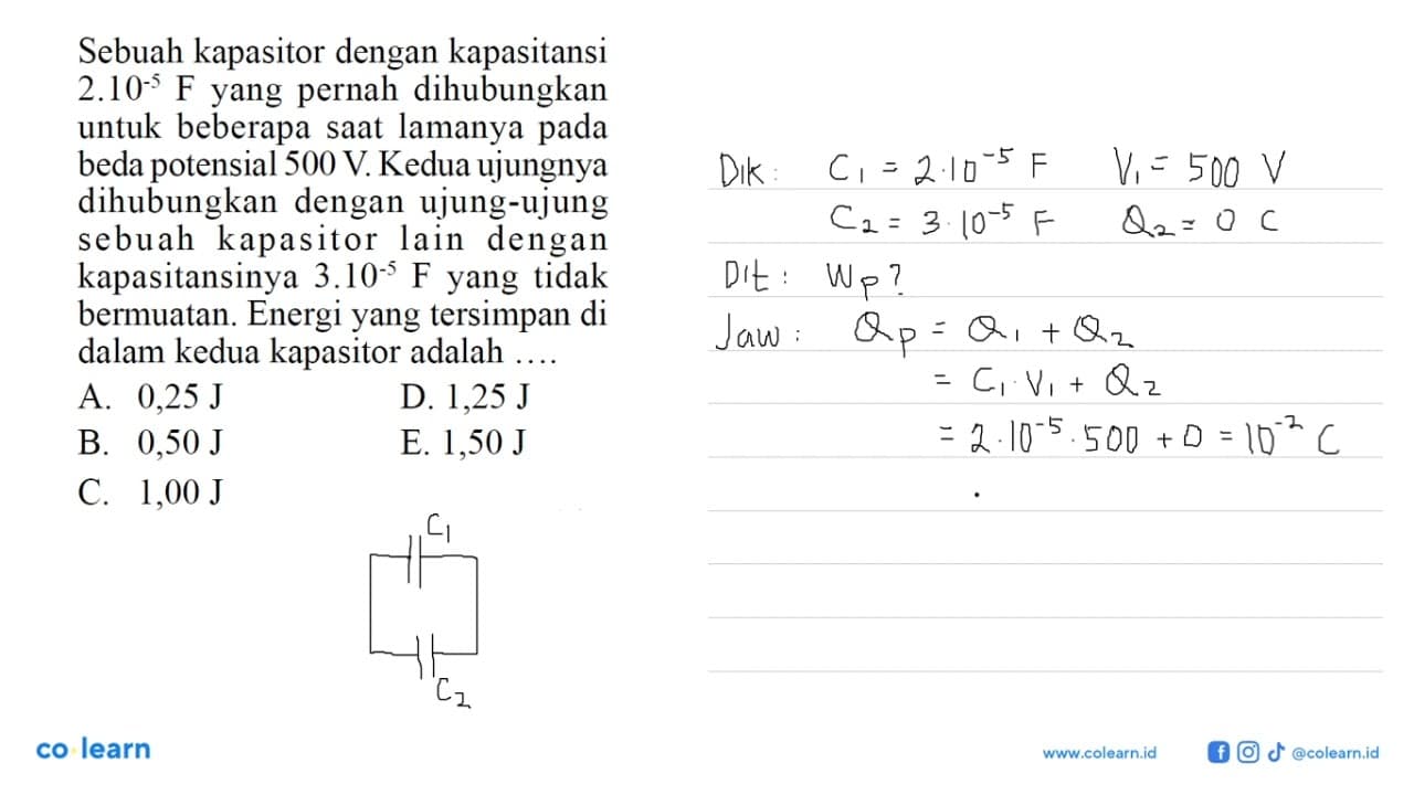 Sebuah kapasitor dengan kapasitansi 2.10^(-5) F yang pernah