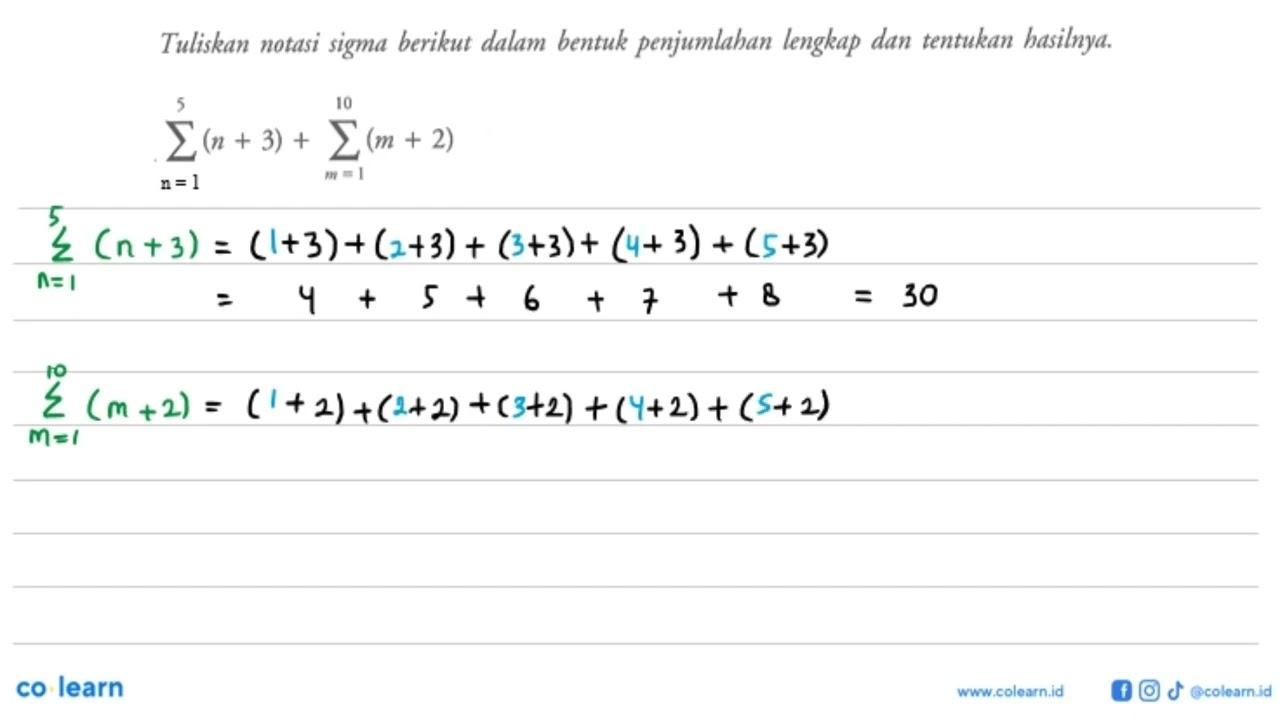 Tuliskan notasi sigma berikut dalam bentuk penjumlahan