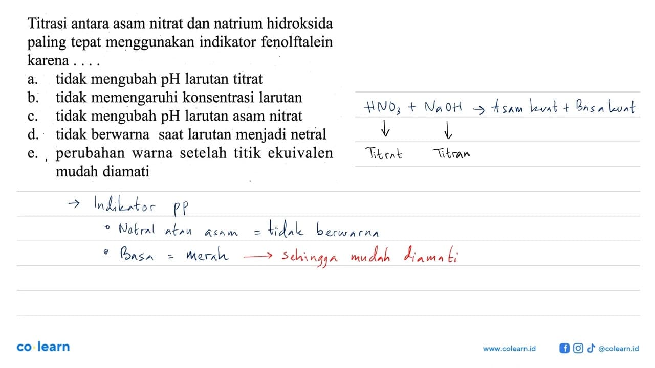 Titrasi antara asam nitrat dan natrium hidroksida paling