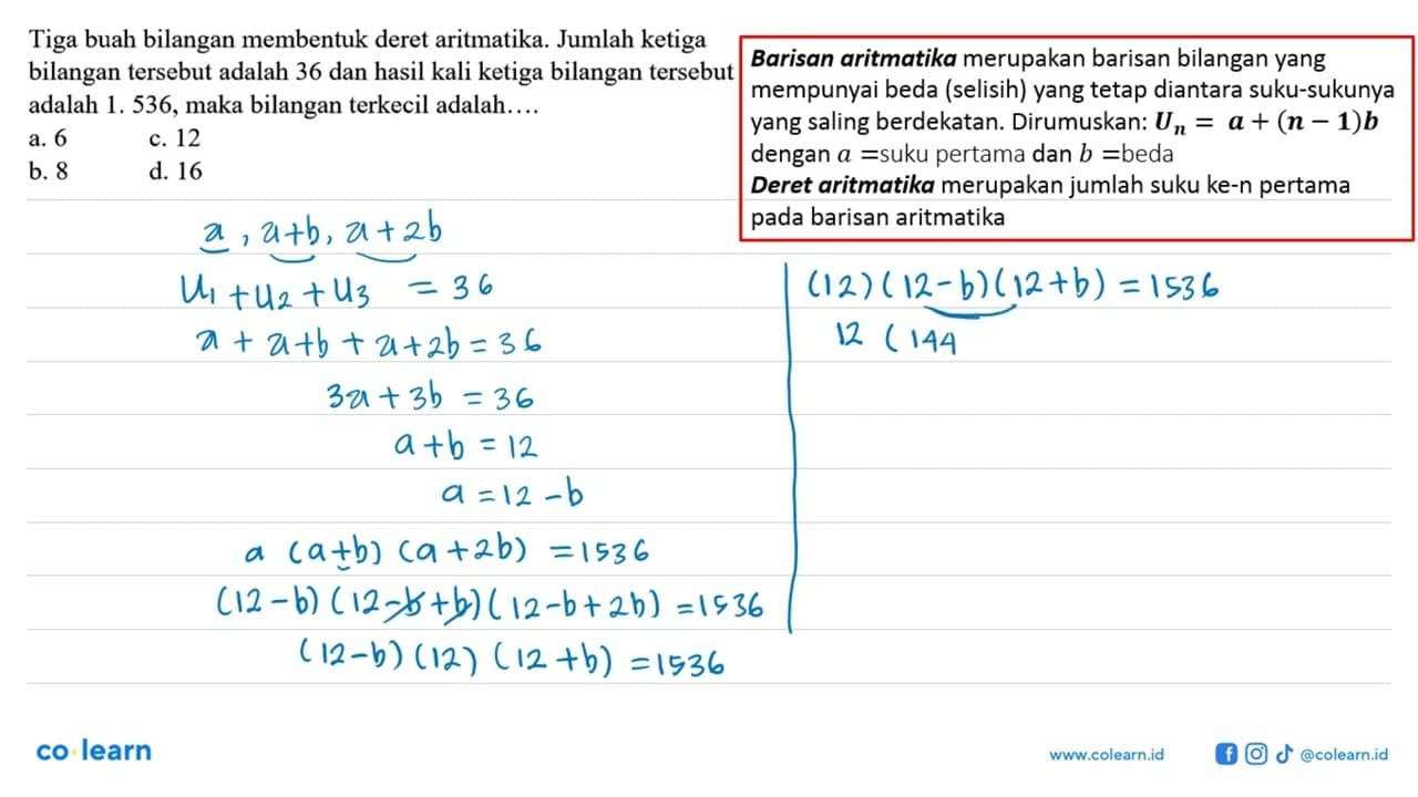 Tiga buah bilangan membentuk deret aritmatika. Jumlah