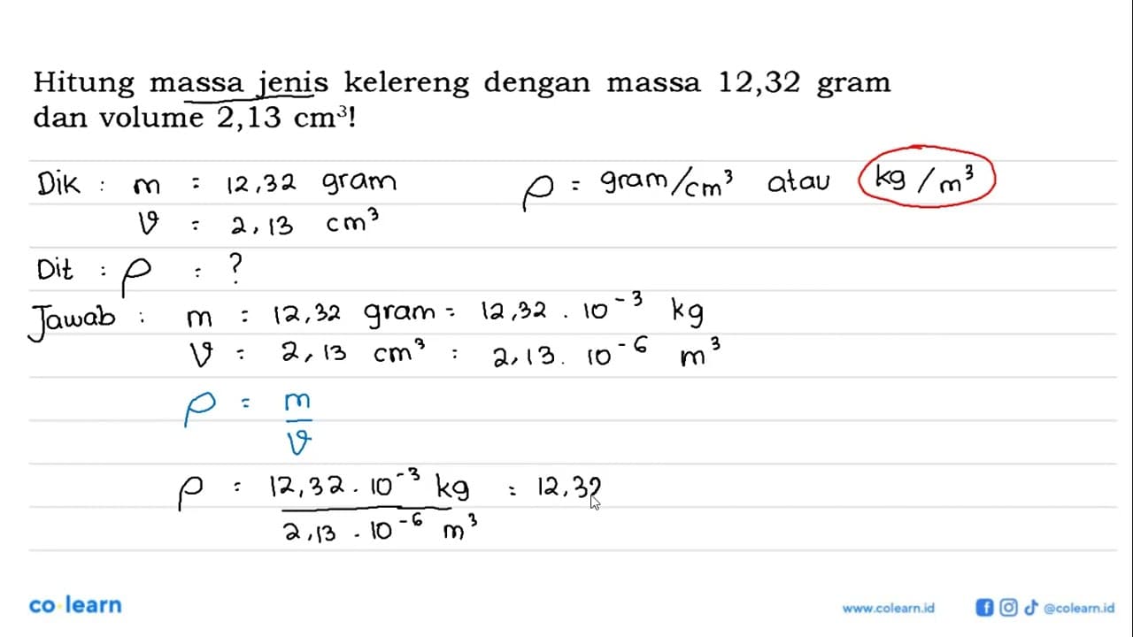 Hitung massa jenis kelereng dengan massa 12,32 gram dan