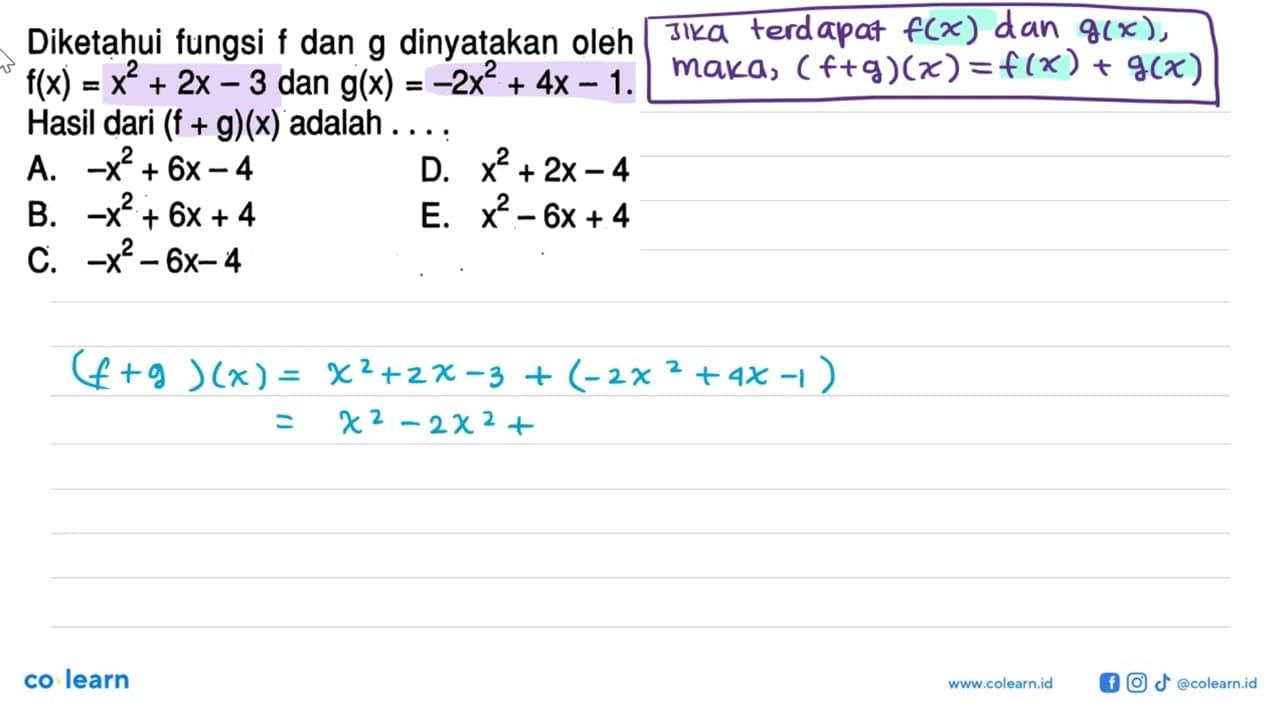 Diketahui fungsi f dan g dinyatakan oleh f(x)=x^2+2 x-3 dan