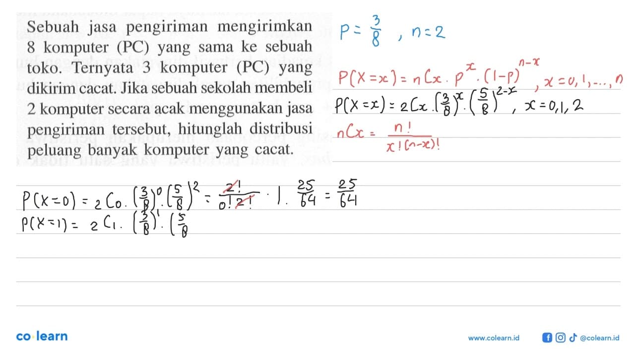 Sebuah jasa pengiriman mengirimkan 8 komputer (PC) yang