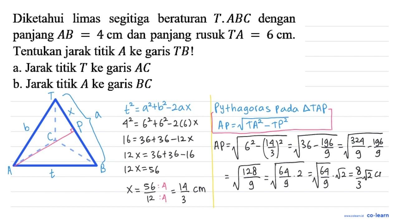 Diketahui limas segitiga beraturan T.ABC dengan panjang A