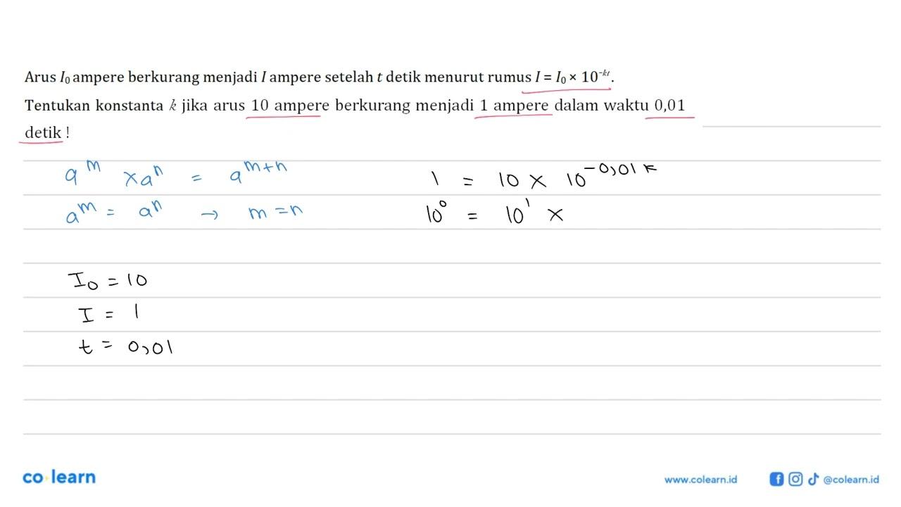 Arus l0 ampere berkurang menjadi I ampere setelah t detik