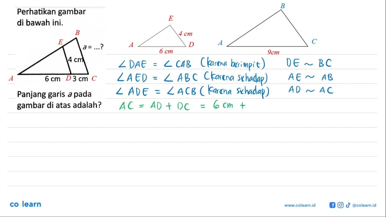 Perhatikan gambar di bawah ini.a=...? 4 cm 6 cm 3 cmPanjang