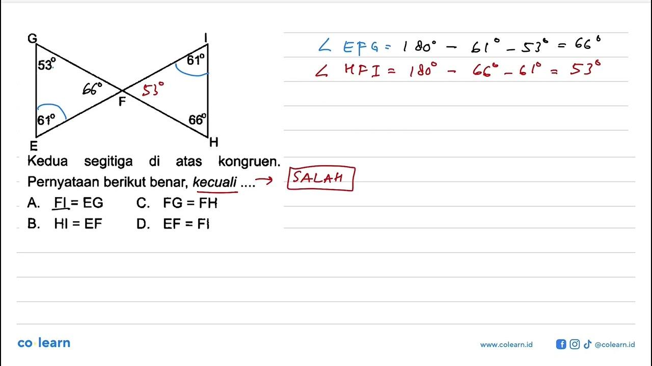 G I F E H 53 61 61 66 Kedua segitiga di atas kongruen.