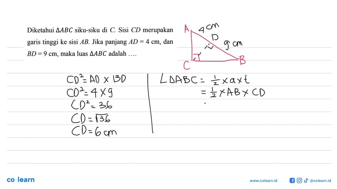 Diketahui segitiga ABC siku-siku di C. Sisi CD merupakan