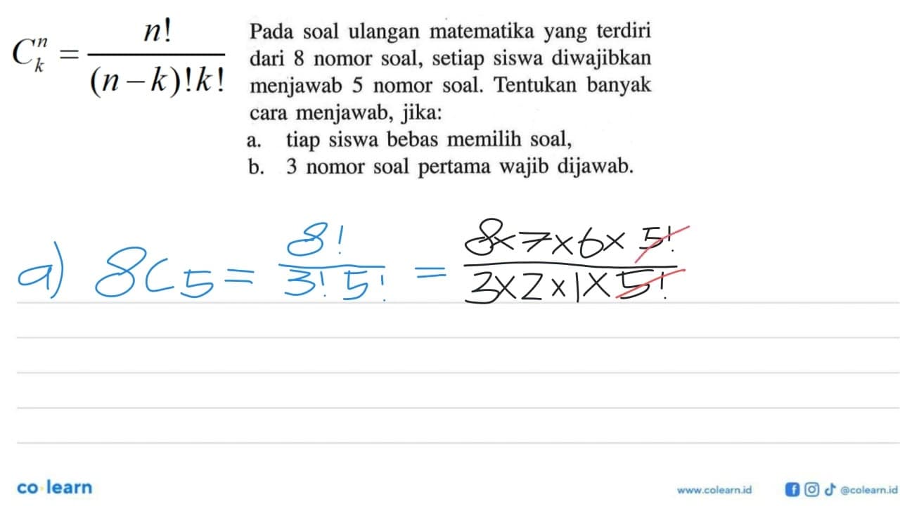 Pada soal ulangan matematika yang terdiri dari 8 nomor