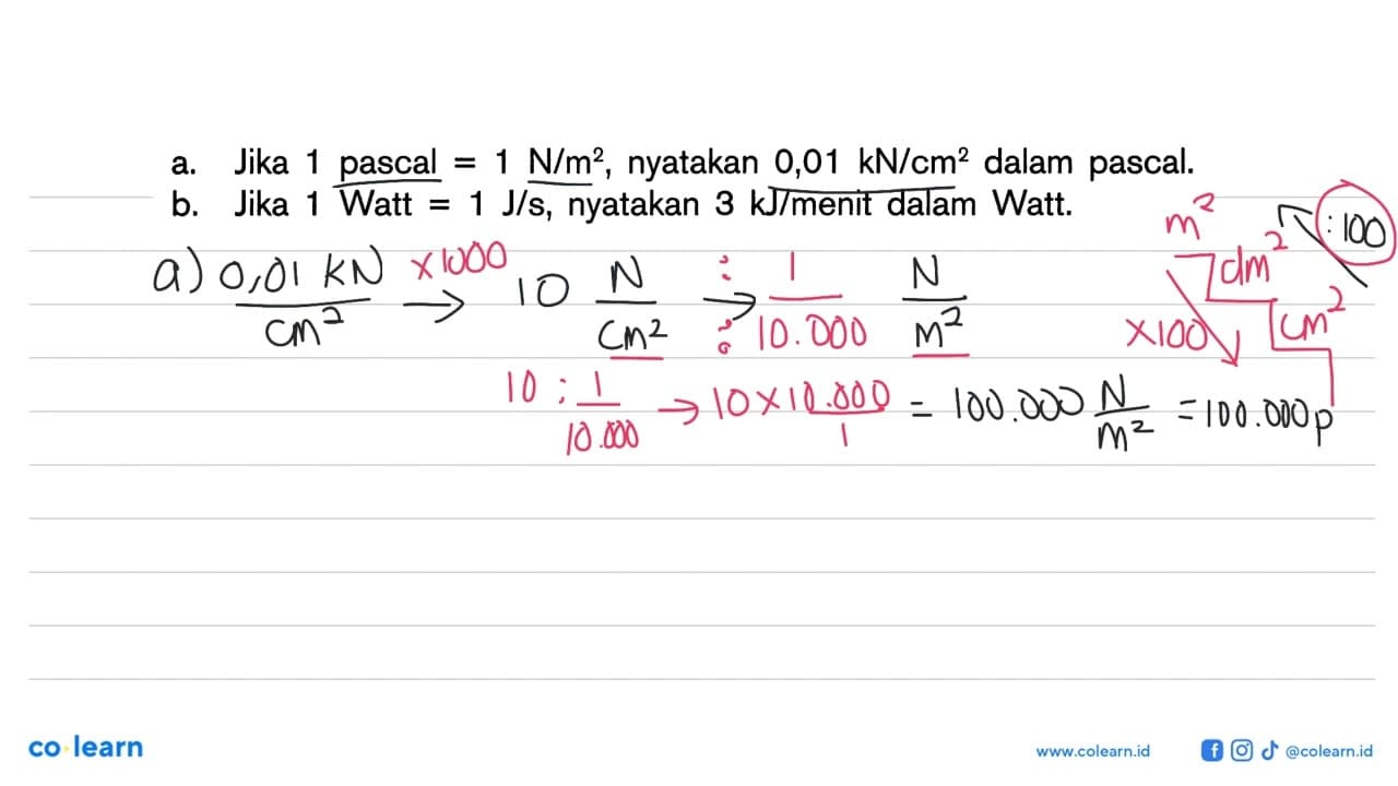 a Jika 1 pascal = 1 N/m^2, nyatakan 0,01 kN/cm^3 dalam