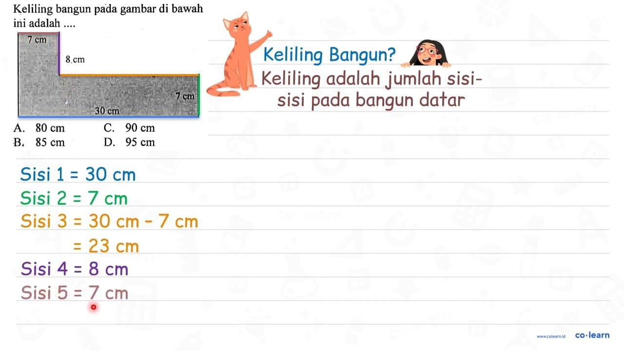 Keliling bangun pada gambar di bawah ini adalah .... 7 cm 8