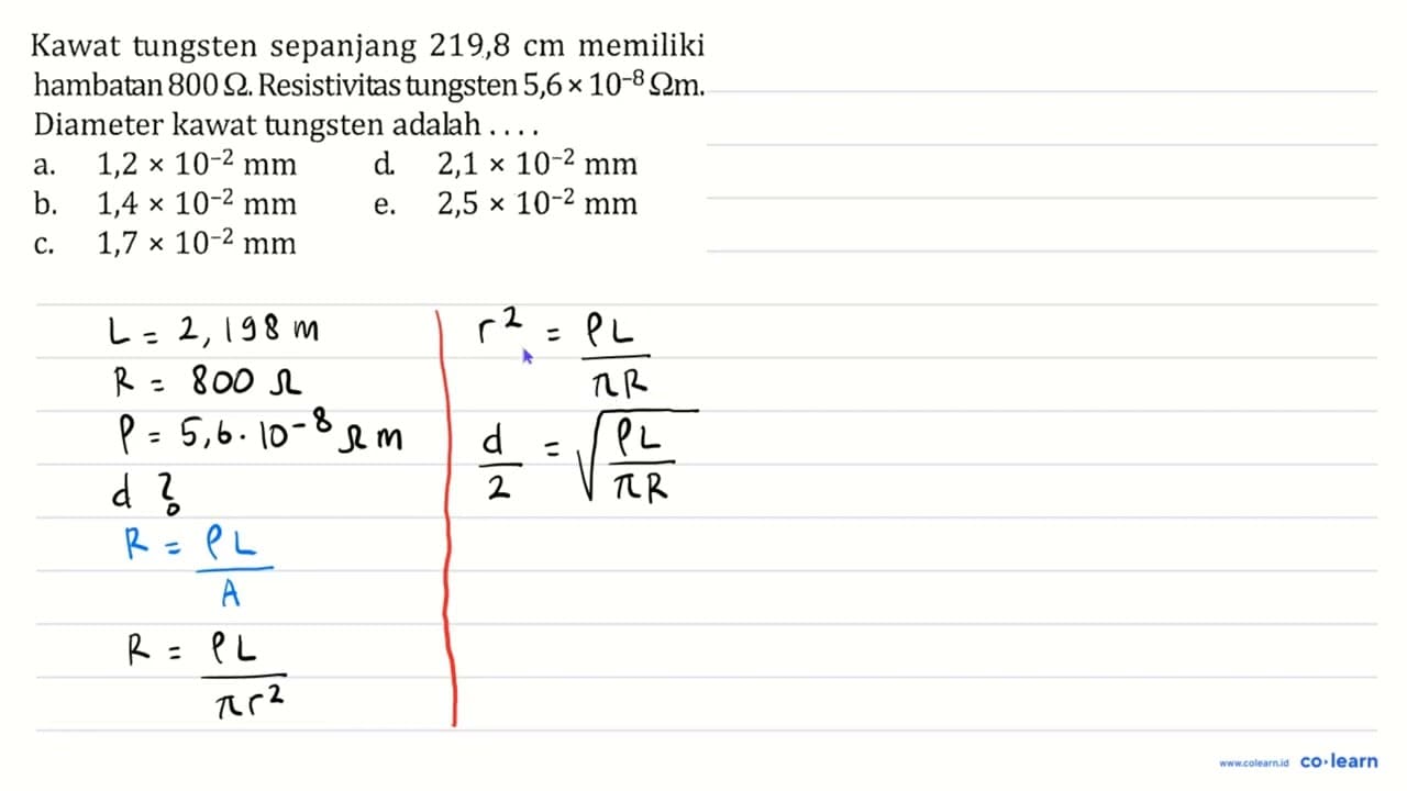 Kawat tungsten sepanjang 219,8 cm memiliki hambatan 800