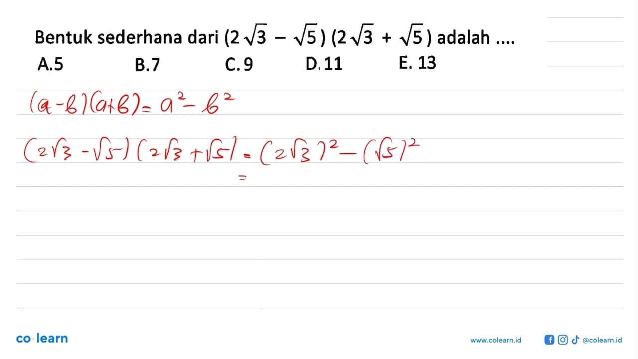 Bentuk sederhana dari (2 akar(3)-akar(5))(2