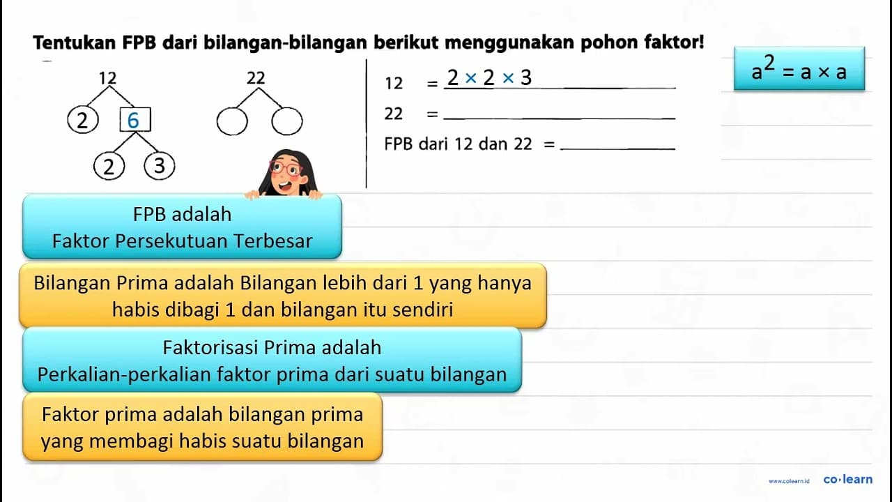 Tentukan FPB dari bilangan-bilangan berikut menggunakan