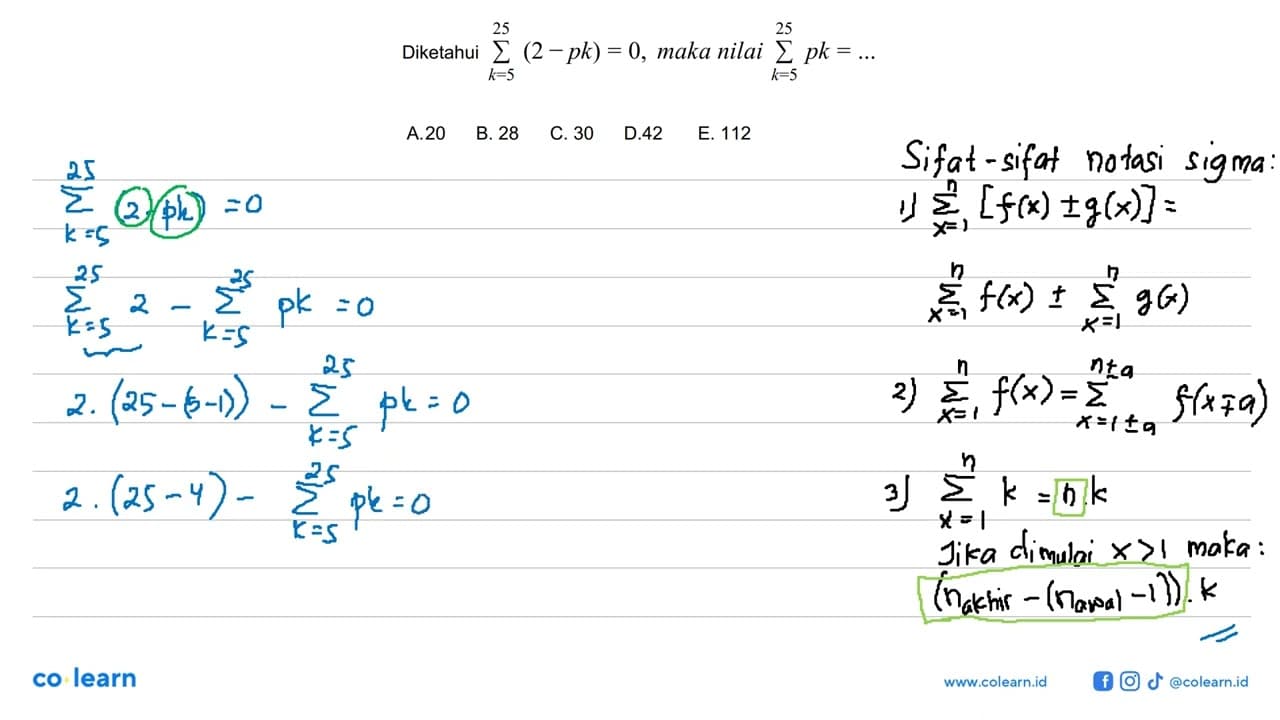 Diketahui sigma k=5 25 (2-pk), maka nilai sigma k=5 25