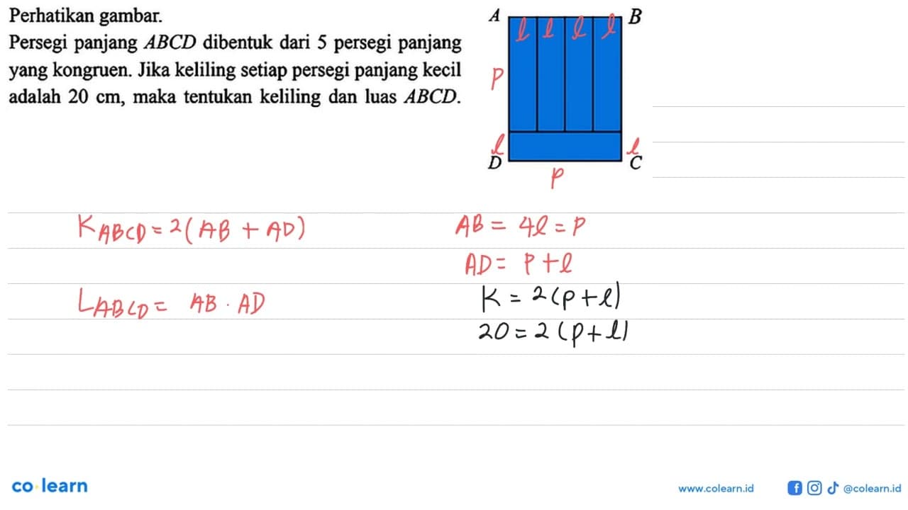 Perhatikan gambar.Persegi panjang ABCD dibentuk dari 5