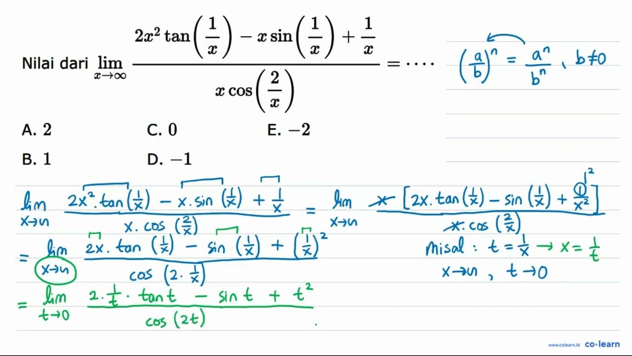 Nilai dari limit x mendekati tak hingga (2x^2