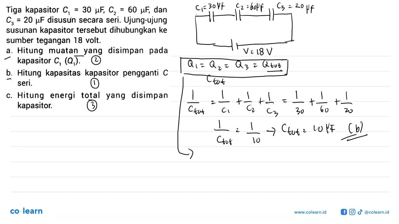 Tiga kapasitor C1 = 30 muF, C2 = 60 muF, dan C3 = 20 muF