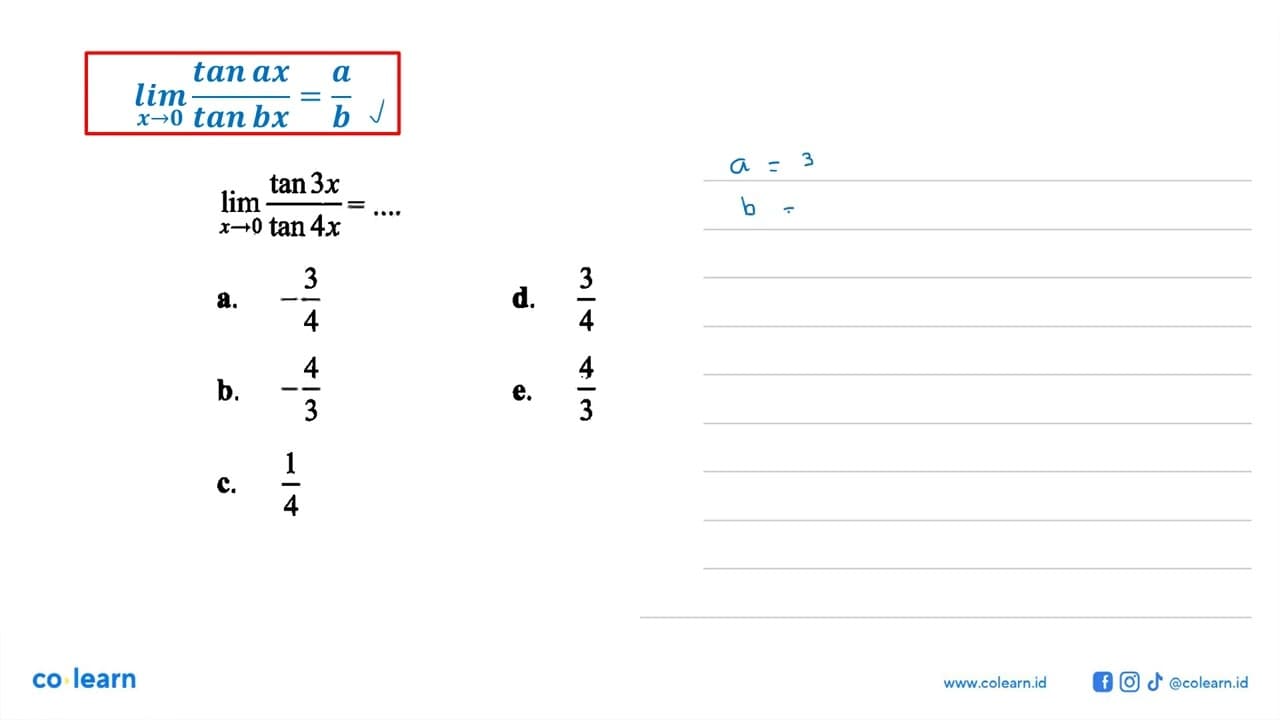 lim x->0 tan 3x/tan 4x=...