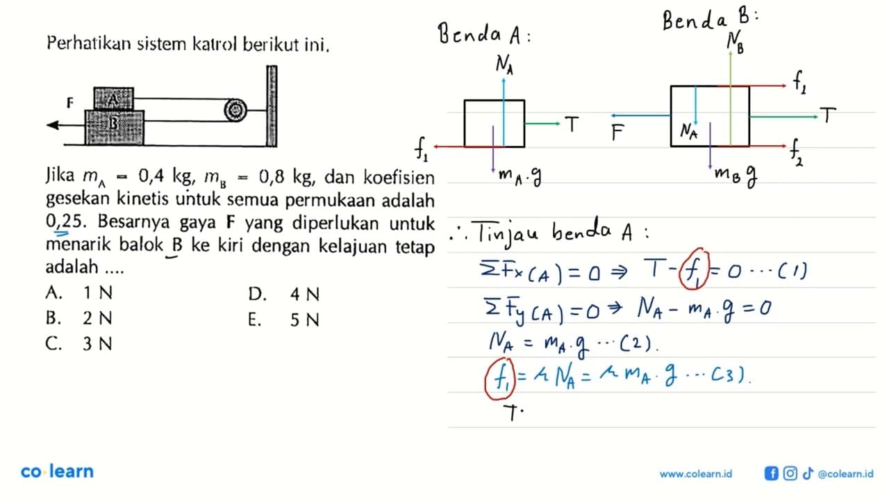 Perhatikan sistem katrol berikut ini.Jika m^=0,4 kg, mB=0,8