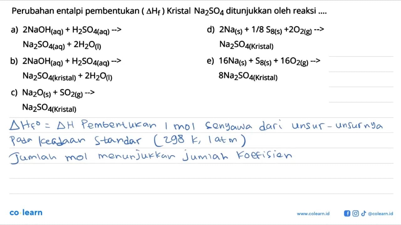 Perubahan entalpi pembentukan (delta Hf) Kristal Na2SO4