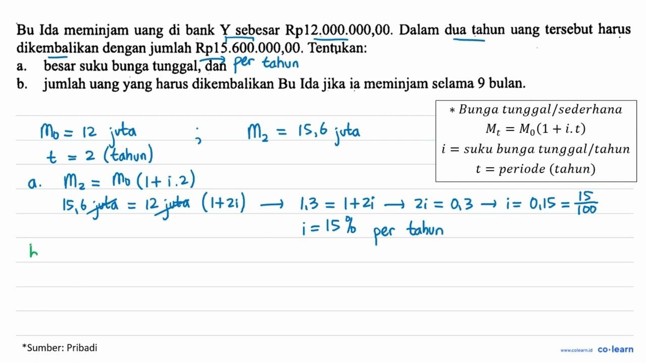 Bu Ida meminjam uang di bank Y sebesar Rp12.000.000,00.