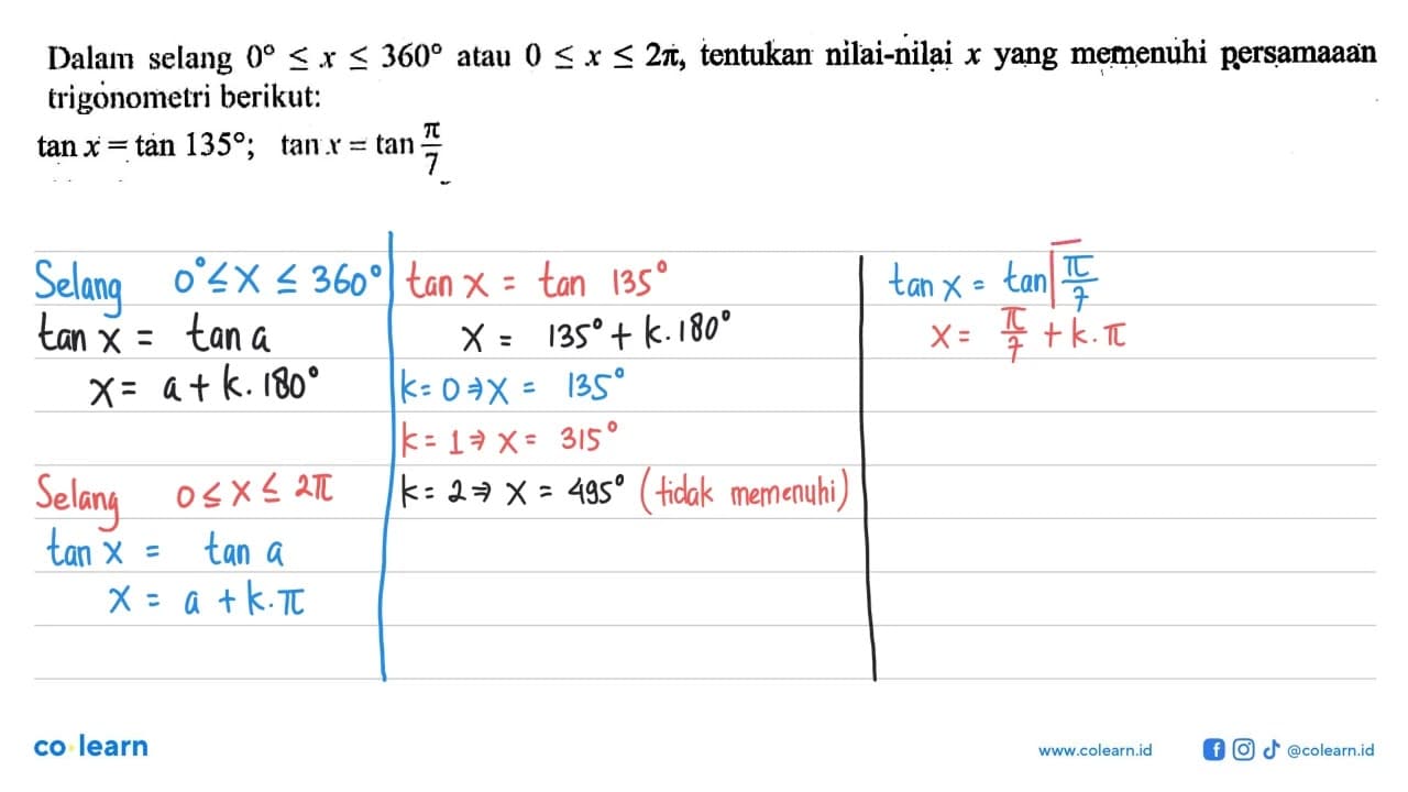 Dalam selang 0<= x <= 360 atau 0 <= x <= 2pi, tentukan