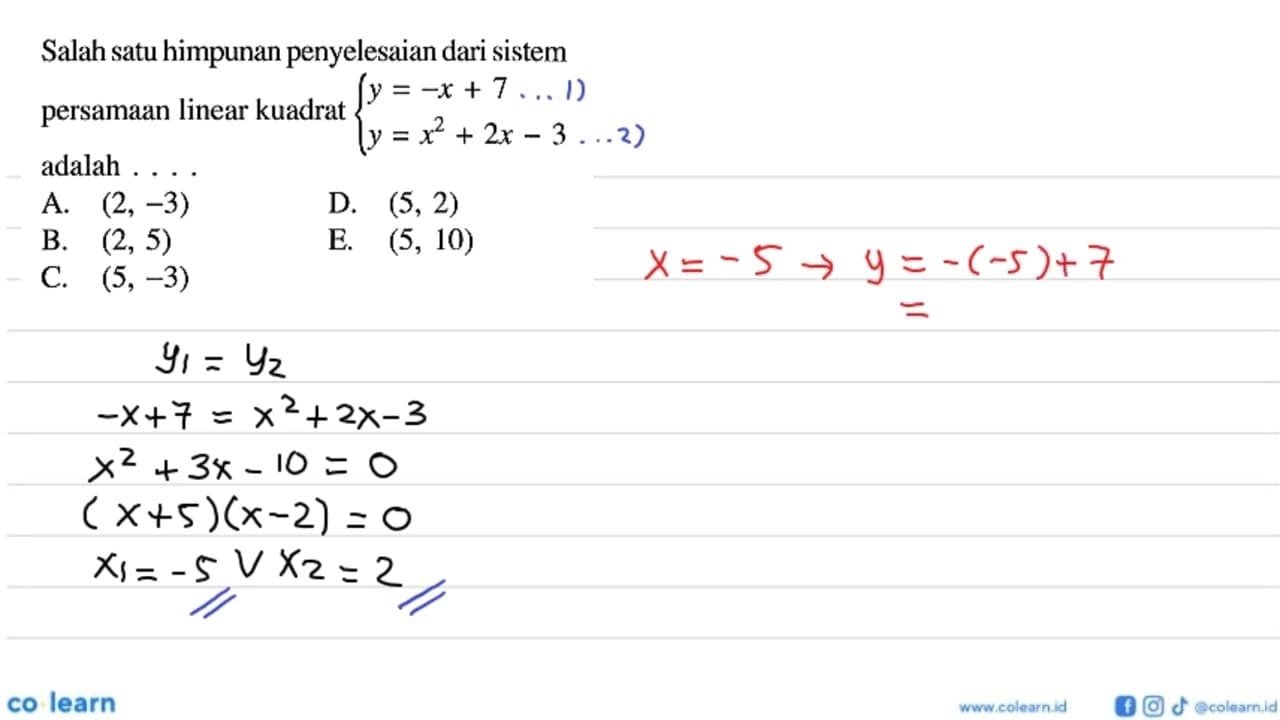 Salah satu himpunan penyelesaian dari sistem persamaan