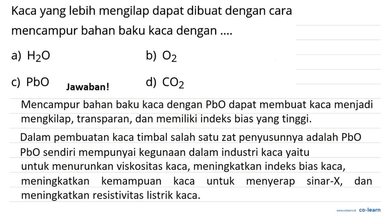 Kaca yang lebih mengilap dapat dibuat dengan cara mencampur