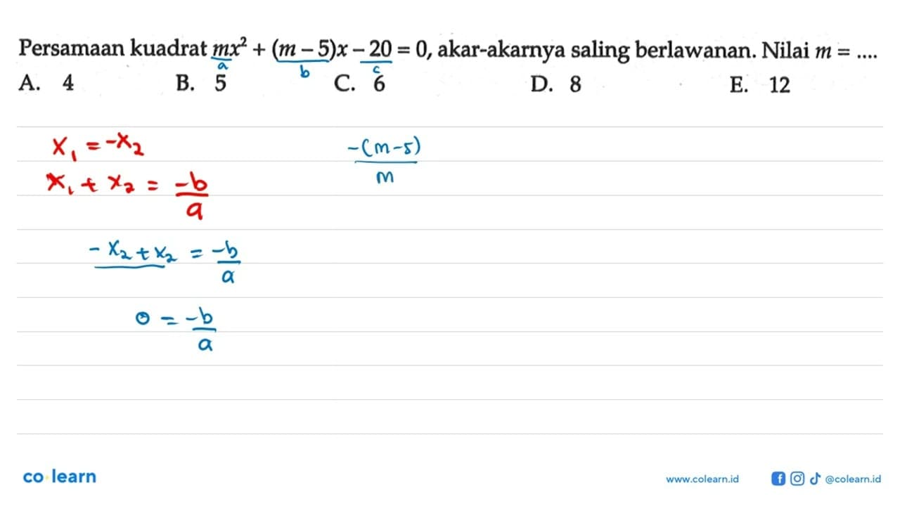 Persamaan kuadrat mx^2 + (m - 5)x - 20 = 0, akar-akarnya