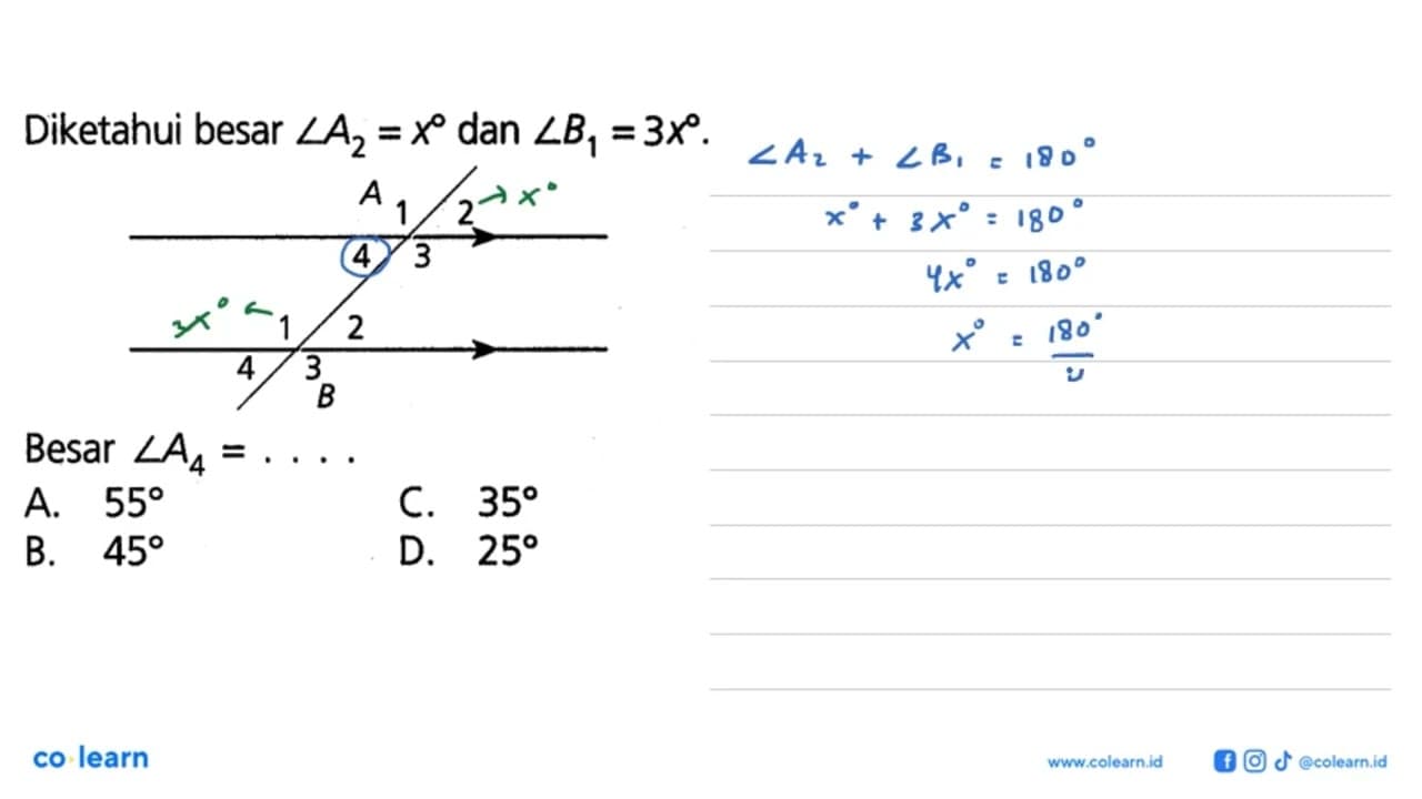 Diketahui besar sudut A2=x dan sudut B1=3x Besar sudut