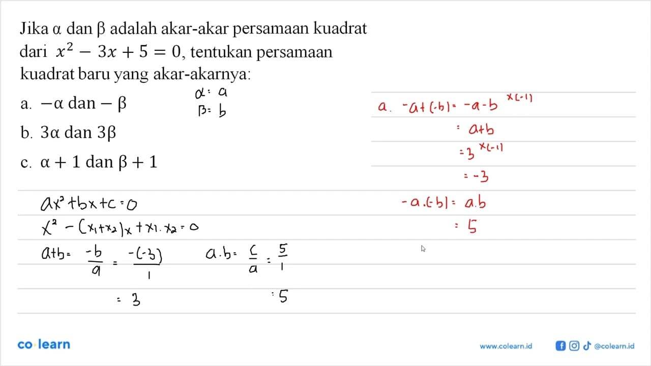 Jika a dan b adalah akar-akar persamaan kuadrat dari x^2 -