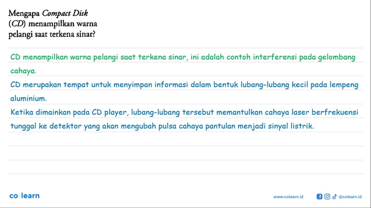 Mengapa Compact Disk (CD) menampilkan warna pelangi saat