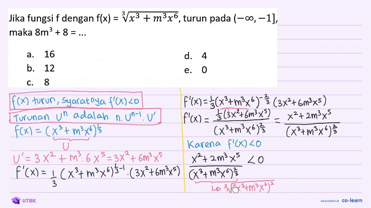 Jika fungsi f dengan f(x)=sqrt[3]{x^(3)+m^(3) x^(6)) ,