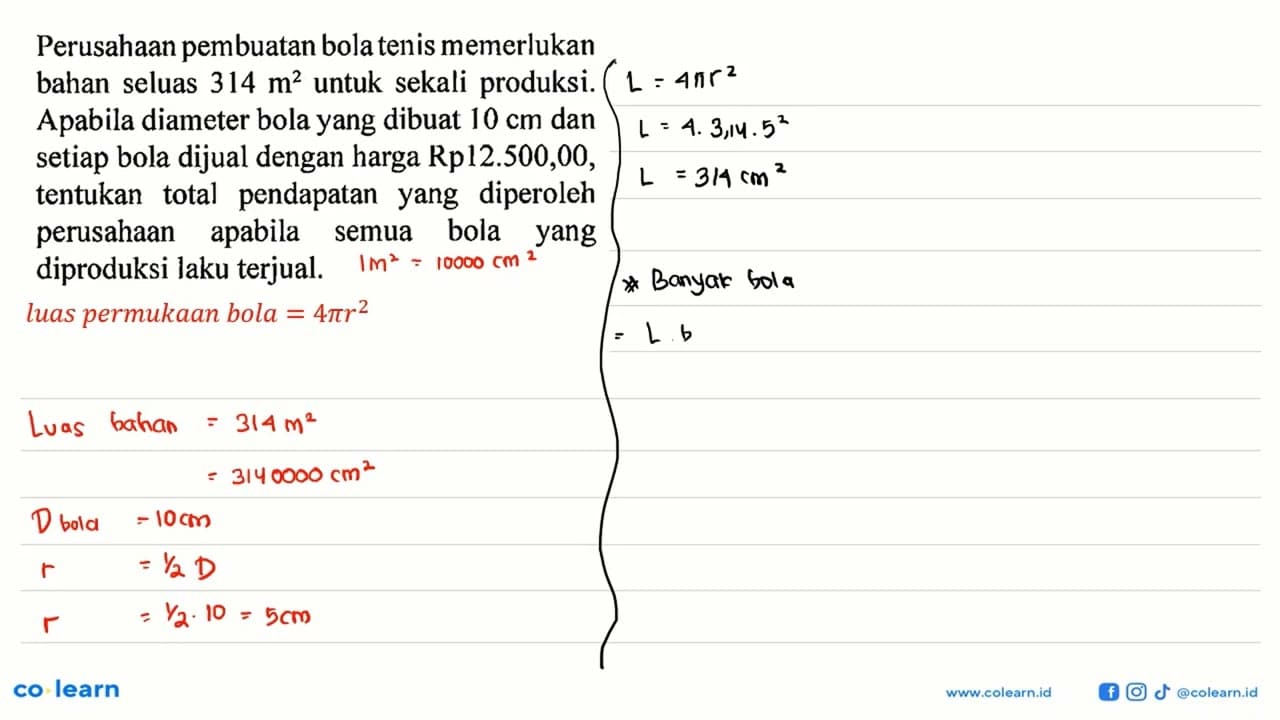 Perusahaan pembuatan bola ten is memerlukan bahan seluas