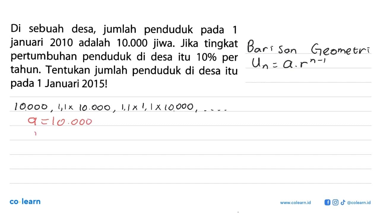 Di sebuah desa, jumlah penduduk pada 1 januari 2010 adalah